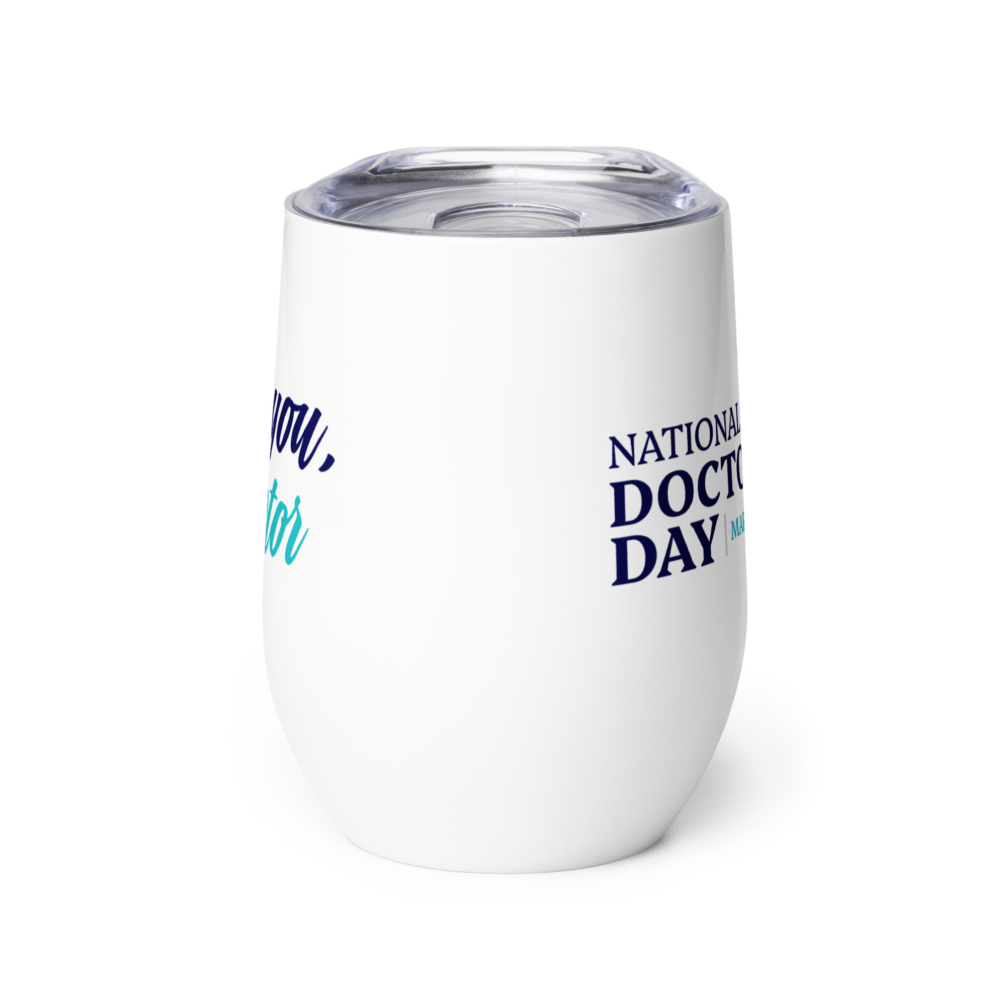 National Doctors’ Day Wine Tumbler - Image 2